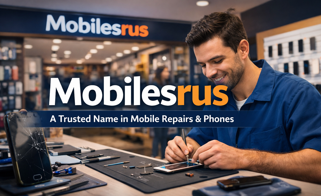 Mobilesrus: A Trusted Name in Mobile Repairs & Phones