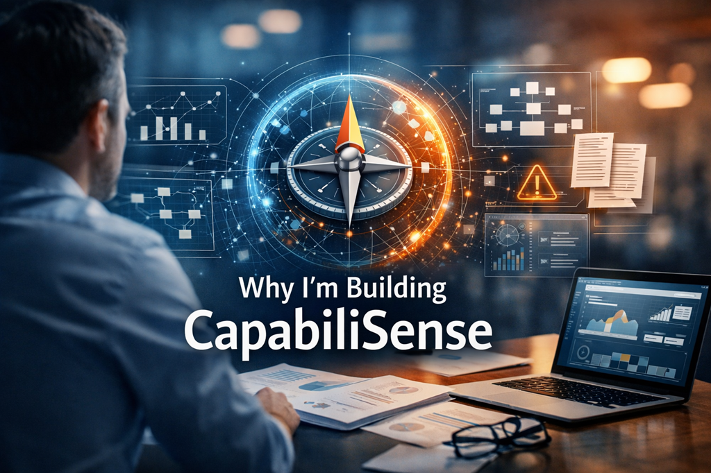 Why Im Building CapabiliSense