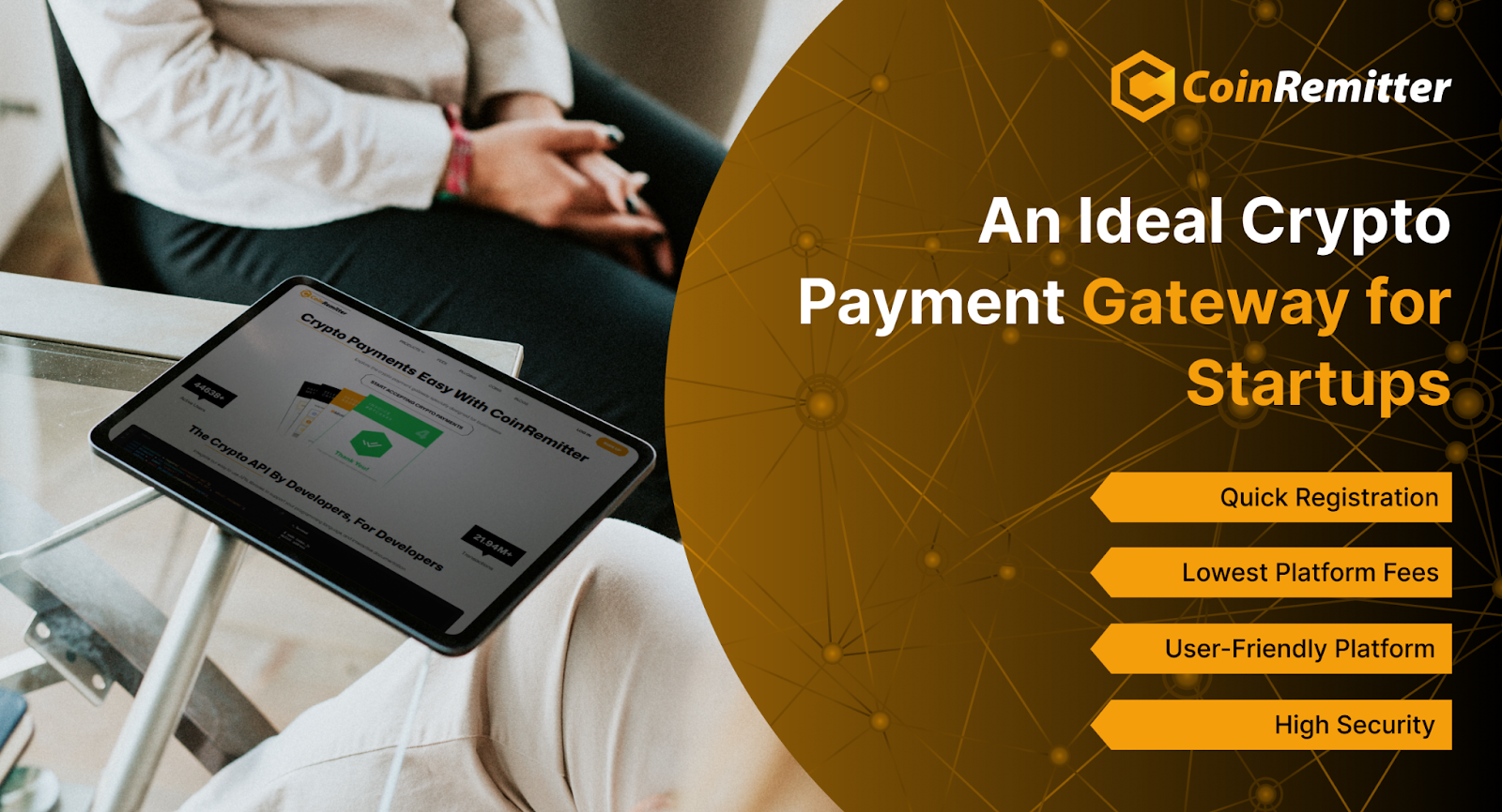 CoinRemitter: An Ideal Crypto Payment Gateway for Startups