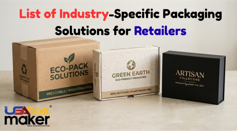 List of Industry-Specific Packaging Solutions for Retailers